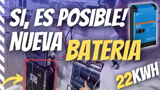 NUEVAS BATERÍAS de 22kWh con Victron y Huawei [upl. by Llerrom]