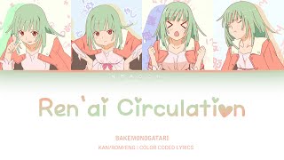 Bakemonogatari 「化物語」 4th OP  Renai Circulation 「恋愛サーキュレーション」 KANROMENG Color Coded Lyrics [upl. by Jarrell]