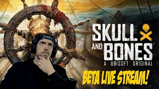 LIVE NOW Early Access Skull and Bones Level Grind  PVP  Funny Momements [upl. by Steinke862]