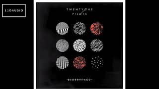 Twenty one Pilots  tear in my heart 8d audio [upl. by Schaeffer]