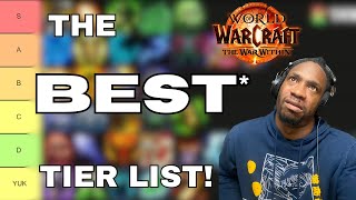 THIS IS A TIER ONE TIER LIST  World of Warcraft The War Within [upl. by Ecyla]