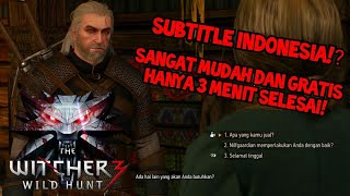 Cara Pasang Mod Bahasa Indonesia Di The Witcher 3 [upl. by Inaliel]