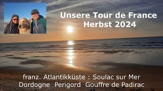 Unsere Tour de France Herbst 2024 [upl. by Uhayile]