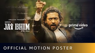 Jai Bhim  Official Motion Poster  Suriya  New Tamil Movie 2021  Amazon Prime Video [upl. by Afira]