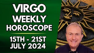 Virgo Horoscope  Weekly Astrology  15th to 21st July 2024 [upl. by Arevle204]