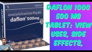 Daflon 500 mg Tablet View Uses Side Effects Varicose Veins and Hemorrhoid Relief piles deflon [upl. by Lemart]