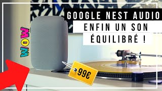 GOOGLE NEST AUDIO LE TEST  Lenceinte connectée qui met le son à lhonneur [upl. by Harilda947]