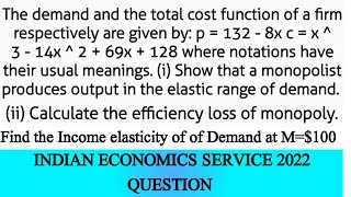 Indian economics Service Question  Efficiency loss in monopoly  deadweight loss  integration [upl. by Lorrimor]