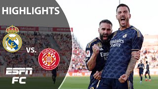 Girona vs Real Madrid  LALIGA Highlights  ESPN FC [upl. by Chally]