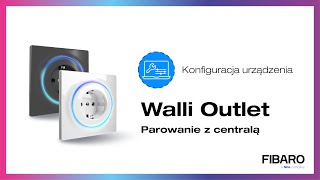 Walli Outlet  parowanie z centralą [upl. by Ettelliw]