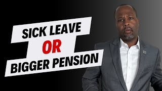 Sick Leave or Bigger FERS Pension What Should You Do [upl. by Whelan425]