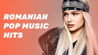 Romanian Pop Music Hits 2024  TOP 40 LATEST Romanian Music Hits 2024 [upl. by Kriste]