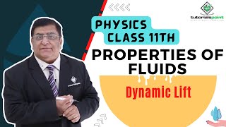 Class 11th – Dynamic Lift  Properties of Fluids  Tutorials Point [upl. by Anairo]