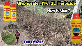 Glyphosate 41 SL  How To Use Glyphosate Herbicide  Which is best  Full Details [upl. by Eliseo]