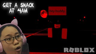 Get A Snack at 4am  Roblox [upl. by Lindsy376]