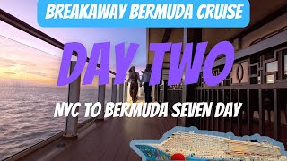 NCL Breakaway NYC to Bermuda Day TWO  Seven Day Cruise Vlog [upl. by Denby]