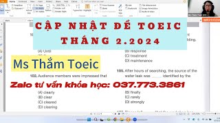 CẬP NHẬT ĐỀ TOEIC THÁNG 2 2024  MS THẮM TOEIC VIDEO 1 [upl. by Yusem721]