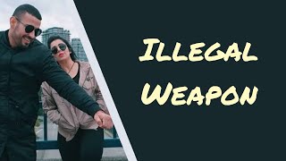 ILLEGAL WEAPON  LYRICS  GARRY SANDHU JASMINE SANDLAS [upl. by Portwine]