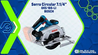 Serra Circular 714 Pol 18V GKS 185LI BOSCH [upl. by Welford780]