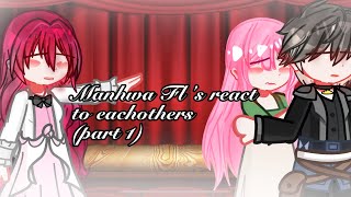 Manhwa FLs react to eachothersPART 1Penelope EckartDITOEFTVGacha Life 2 [upl. by Leahciam289]