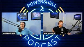 The PowerShell Podcast E130 Exploring Cybersecurity with PowerShell and John Hammond [upl. by Atnim]