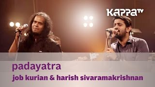 Padayatra  Job Kurian Collective  Music Mojo  KappaTV [upl. by Serle]