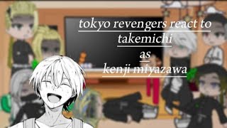 Tokyo revengers  react to  takemichi as kenji miyazawa  part 1 🇵🇭🇺🇲  au [upl. by Nickola811]