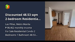 Discounted 4853 sqm 2bedroom Residential Condo For Sale thru PagIBIG in Las Pinas [upl. by Amo821]