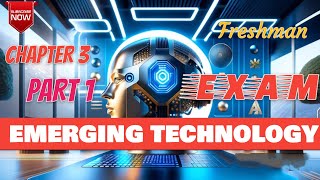 Emerging Technology Exam 👉Chapter Three3 ⏱Part One1 [upl. by Leihcim242]