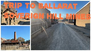 TRIP TO BALLARAT SOVERIGN HILL MINES VICTORIA MELBOURNE [upl. by Patrizio525]