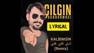 Turkish ice cream man song  kalbimsin remix Turkey lyrics [upl. by Imefulo]