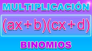 MULTIPLICACIÓN DE BINOMIOS [upl. by Olga]