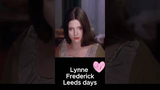 Lynne Frederick  Leeds days [upl. by Enerak471]