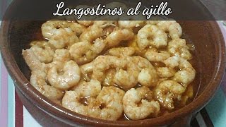 LANGOSTINOS AL AJILLO  Recetas de Cocina [upl. by Yrtsed]