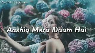 Ishq ki galiyon Mein Na Jana Ishq bada Badnaam Ishq tu Mera khuda Hai Aashiq Mera Naam h [upl. by Roye]