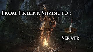 Server Location From Firelink Shrine  DS Remastered [upl. by Goth314]