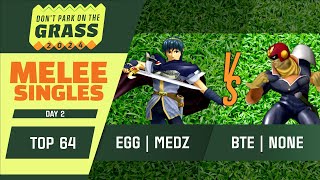 EGG  medz Marth vs BTE  n0ne Captain Falcon  DPG 2024  Melee Singles Top 64 [upl. by Norbel]