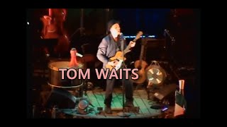 TOM WAITS 🎙️🎙️ Apollo Hammersmith 2004 live [upl. by Chiarra]