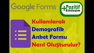 Google Formlar Kullanılarak Demografik Anket Formu Nasıl Oluşturulur GoogleFormlar Anketyapma [upl. by Notsej]