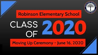 Robinson 5th Grade MOVING UP CEREMONY 2020 [upl. by Iman]