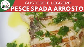 PESCE SPADA ARROSTITO E MORBIDO IN 1 MINUTO  ricette veloci  FoodVlogger [upl. by Hach]