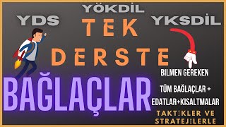 Bağlaçlar Konu Anlatımı ve Taktikler Çıkmış Sorular  Yds Yökdil  Yksdil 💯 [upl. by Waers]