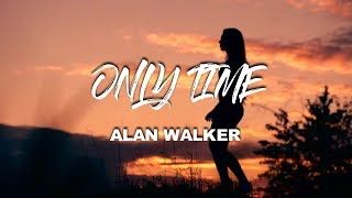 Alan Walker  Only Time New Song 2019 [upl. by Kentigerma262]