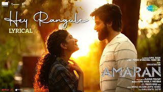 Hey Rangule  Amaran  Sivakarthikeyan Sai Pallavi  GV Prakash  Rajkumar Kamal Haasan Mahendran [upl. by Atinra]