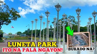 LUNETA PARK ITO NA PALA NGAYON [upl. by Tucky]