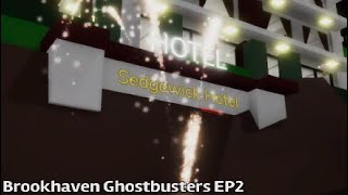 Return To Sedgewick  Brookhaven Ghostbusters S1 E2 [upl. by Surovy]