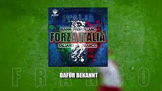 Gianni Maragliano ft Saliano amp Franco  Forza Italia 20 EM SONG 2024 [upl. by Lyndell]