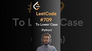 LeetCode709 To Lower Case  Python [upl. by O'Mahony]