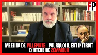 Pourquoi il est interdit dinterdire le meeting de Zemmour à Villepinte [upl. by Shaum249]