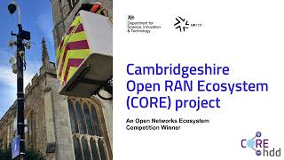 Cambridgeshire Open RAN Ecosystem project [upl. by Vokaay560]